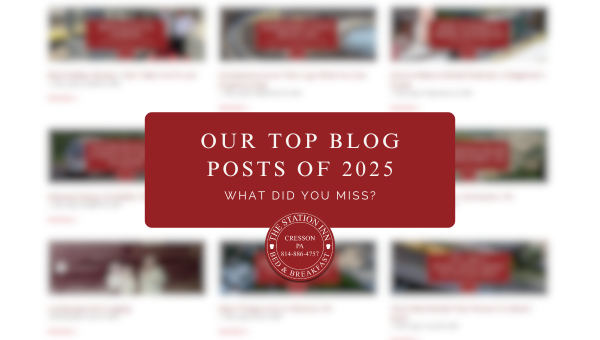 Our Top Blog Posts of 2025 - The Station Inn