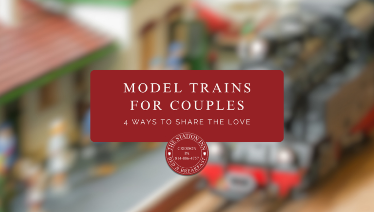Model Trains for Couples